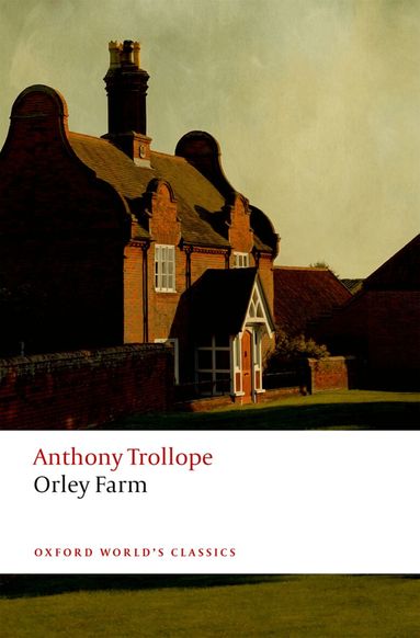 Anthony Trollope, Francis O'Gorman - Orley Farm, Häftad