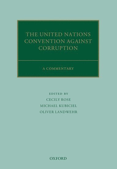The United Nations Convention Against Corruption 1