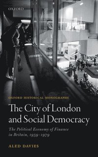 bokomslag The City of London and Social Democracy