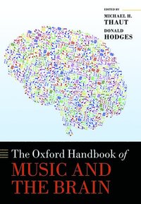 bokomslag The Oxford Handbook of Music and the Brain