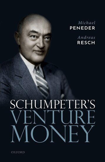 Michael Peneder, Andreas Resch - Schumpeter's Venture Money, Inbunden