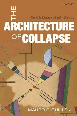 bokomslag The Architecture of Collapse