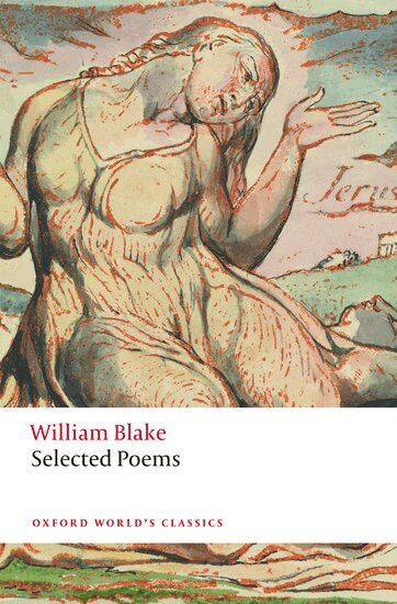 William Blake, Nicholas Shrimpton - William Blake: Selected Poems, Häftad