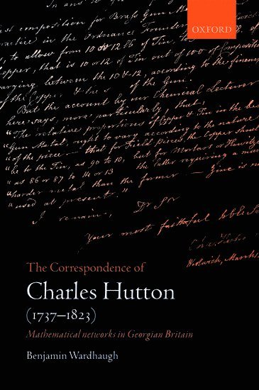 The Correspondence of Charles Hutton 1