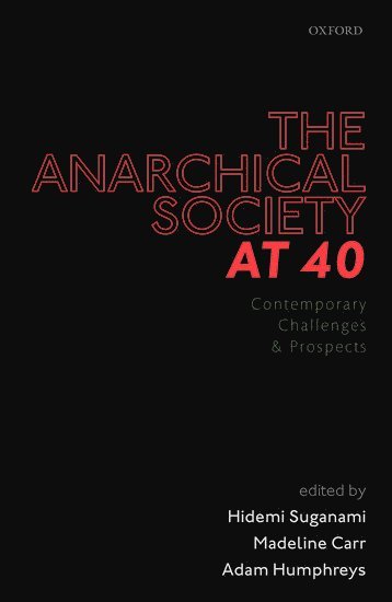 bokomslag The Anarchical Society at 40