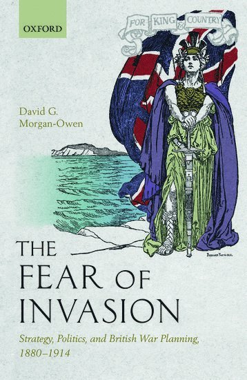 The Fear of Invasion 1