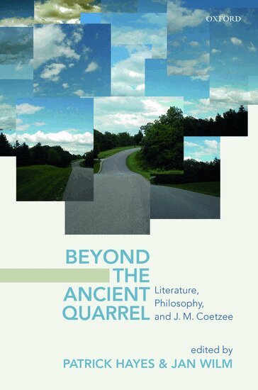 Patrick Hayes, Jan Wilm - Beyond the Ancient Quarrel, Inbunden