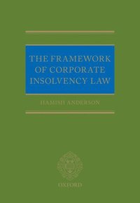 bokomslag The Framework of Corporate Insolvency Law