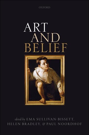 Ema Sullivan-Bissett, Helen Bradley, Paul Noordhof - Art and Belief, Inbunden