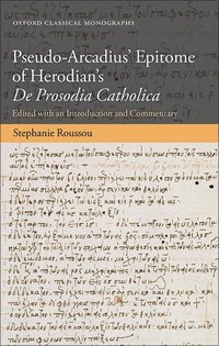 bokomslag Pseudo-Arcadius' Epitome of Herodian's De Prosodia Catholica