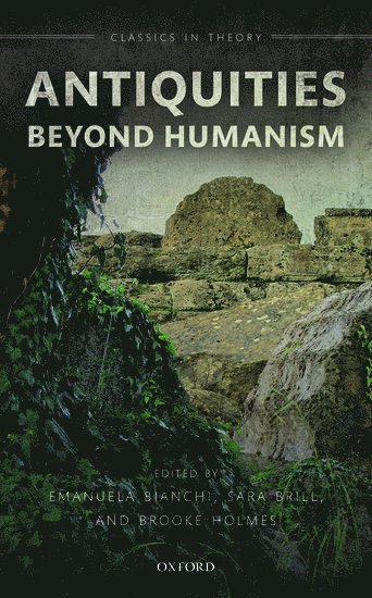 Antiquities Beyond Humanism 1