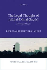 bokomslag The Legal Thought of Jal?l al-D?n al-Suy???