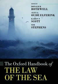 bokomslag The Oxford Handbook of the Law of the Sea
