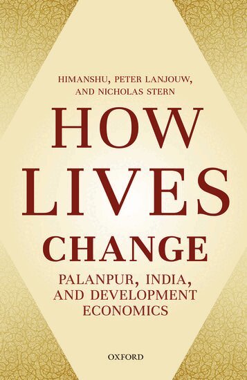 Himanshu, Peter Lanjouw, Nicholas Stern - How Lives Change, Inbunden
