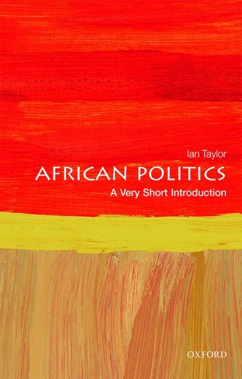 Ian Taylor - African Politics, Häftad
