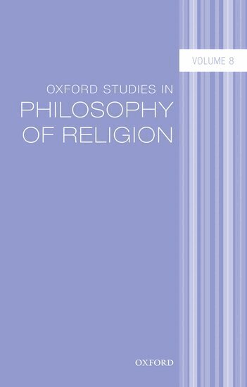 Jonathan L. Kvanvig - Oxford Studies in Philosophy of Religion Volume 8, Häftad