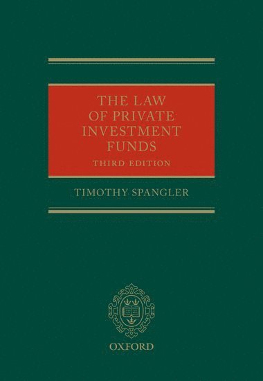 bokomslag The Law of Private Investment Funds