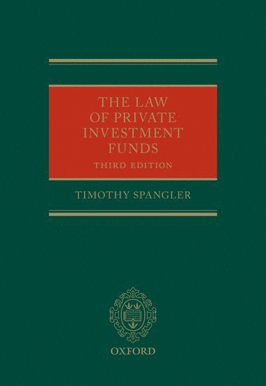 bokomslag The Law of Private Investment Funds