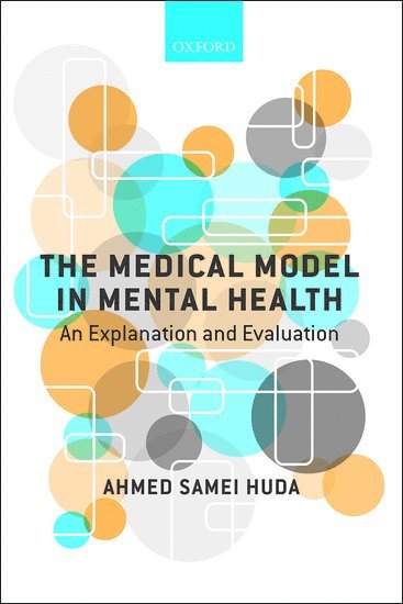 bokomslag The Medical Model in Mental Health