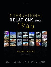 bokomslag International Relations Since 1945