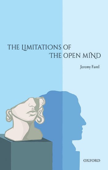 The Limitations of the Open Mind 1