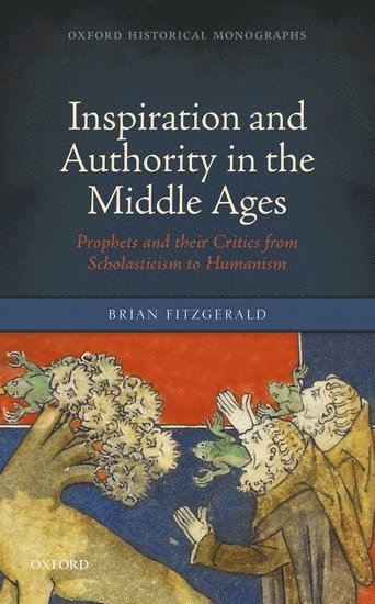 bokomslag Inspiration and Authority in the Middle Ages