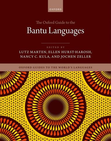 bokomslag The Oxford Guide to the Bantu Languages