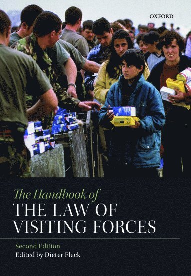 The Handbook of the Law of Visiting Forces 1