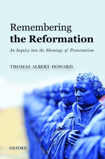 Remembering the Reformation 1