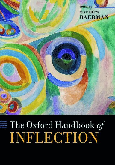The Oxford Handbook of Inflection