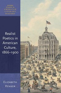 bokomslag Realist Poetics in American Culture, 1866-1900