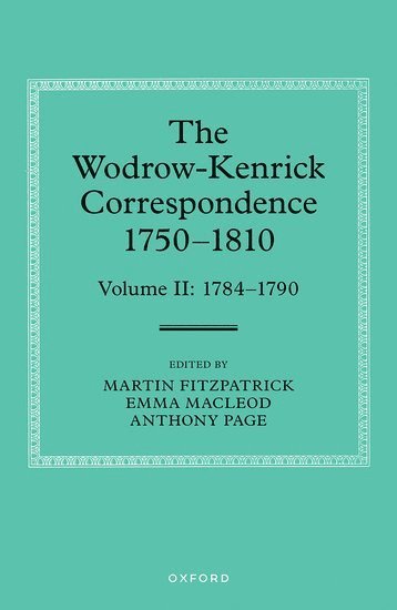 The Wodrow-Kenrick Correspondence 1750-1810