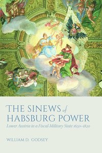 bokomslag The Sinews of Habsburg Power