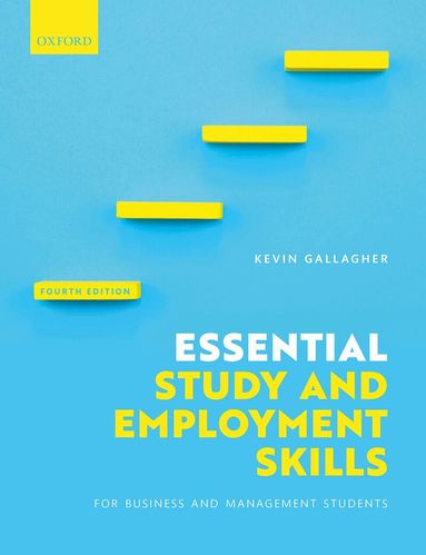 Kevin Gallagher - Essential Study and Employment Skills for Business and Management Students, Häftad