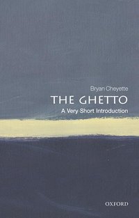 bokomslag The Ghetto: A Very Short Introduction