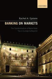 bokomslag Banking on Markets