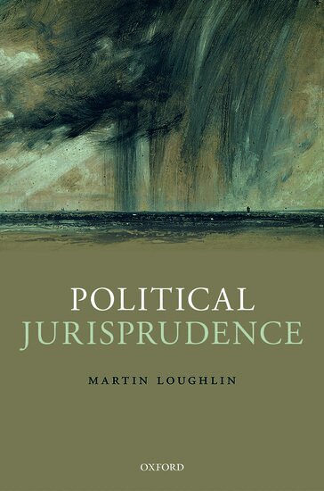 Martin Loughlin - Political Jurisprudence, Inbunden
