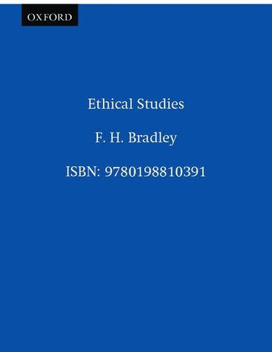 F. H. Bradley - Ethical Studies, Häftad