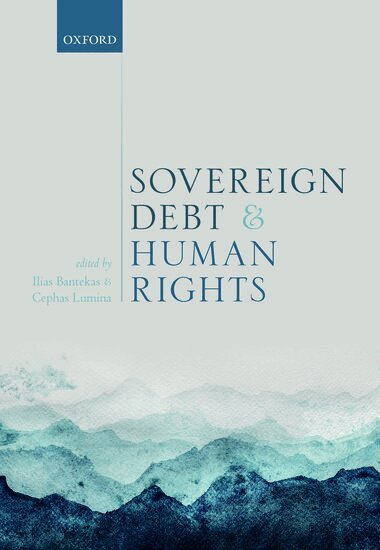 Ilias Bantekas, Cephas Lumina - Sovereign Debt and Human Rights, Inbunden