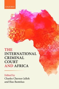 bokomslag The International Criminal Court and Africa