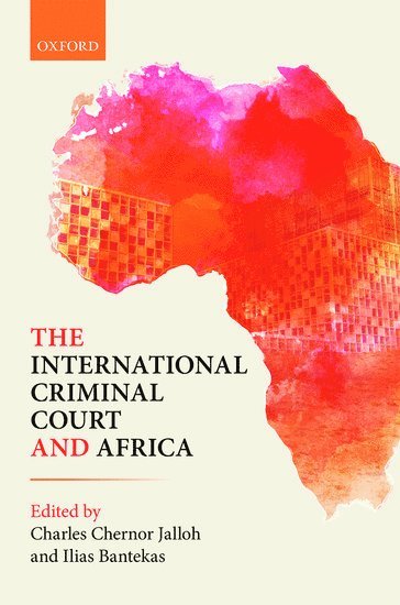 bokomslag The International Criminal Court and Africa