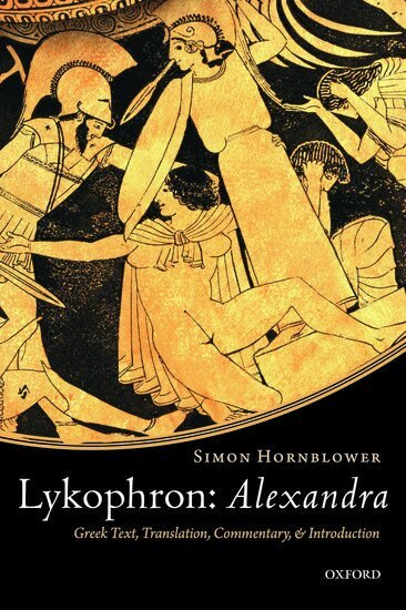 Simon Hornblower - Lykophron: Alexandra, Häftad