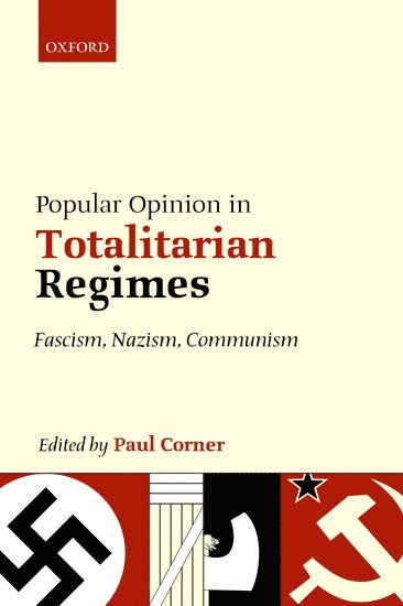 bokomslag Popular Opinion in Totalitarian Regimes