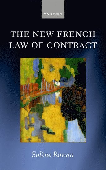 bokomslag The New French Law of Contract