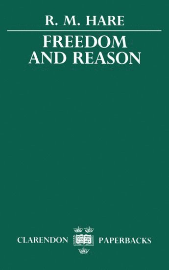 bokomslag Freedom and Reason