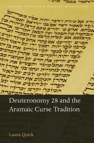 Deuteronomy 28 and the Aramaic Curse Tradition 1
