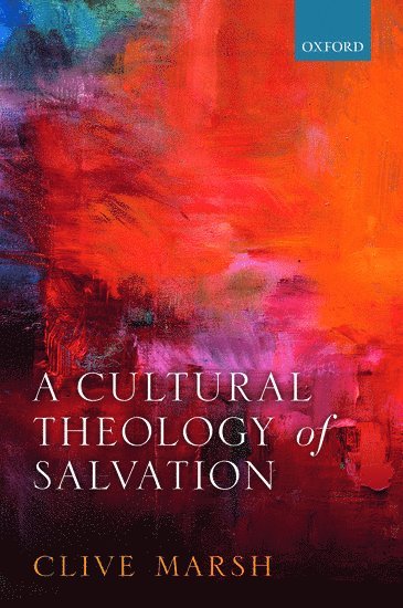 bokomslag A Cultural Theology of Salvation