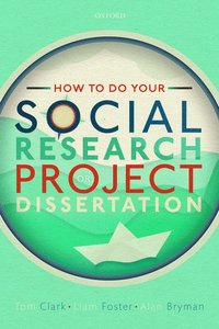 bokomslag How to do your Social Research Project or Dissertation