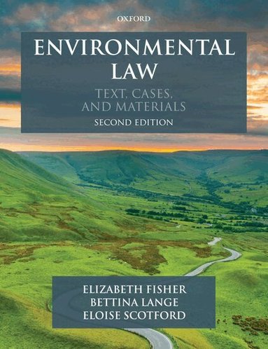 Elizabeth Fisher, Bettina Lange, Eloise Scotford - Environmental Law, Häftad