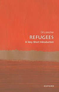 bokomslag Refugees: A Very Short Introduction